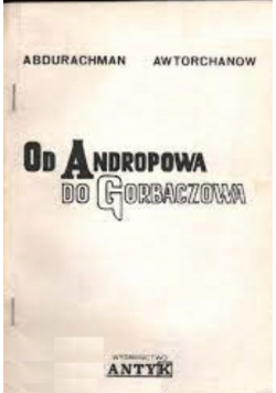 Od Andropowa do Gorbaczowa