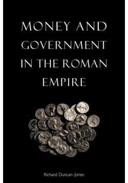 Money and Government in the Roman Empire