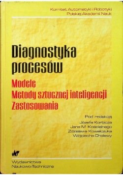 Diagnostyka procesów Modele Metody sztucznej inteligencji