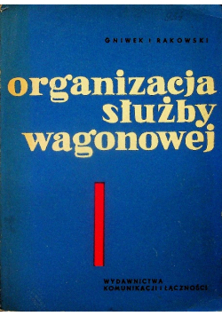 Organizacja służby wagonowej