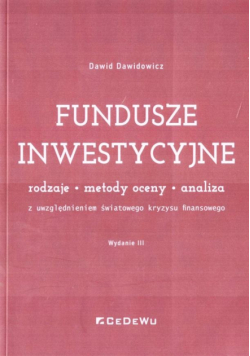 Fundusze inwestycyjne. Rodzaje, metody oceny.. w.3