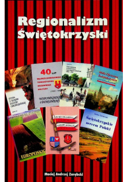 Regionalizm Świętokrzyski Maciej Andrzej Zarębski