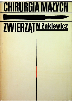 Chirurgia małych zwierząt
