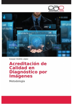 Acreditación de Calidad en Diagnóstico por Imágenes