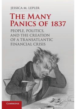 The Many Panics of 1837