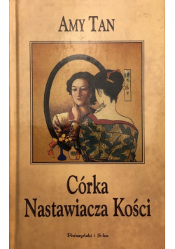 Córka Nastawiacza Kości