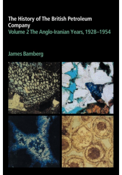 The History of the British Petroleum Company, Volume 2