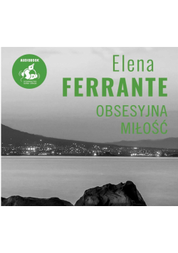 Obsesyjna miłość audiobook