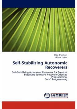 Self-Stabilizing Autonomic Recoverers
