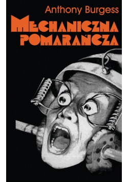 Mechaniczna pomarańcza