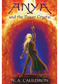 Anya and the Power Crystal