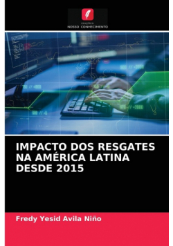 Impacto Dos Resgates Na América Latina Desde 2015