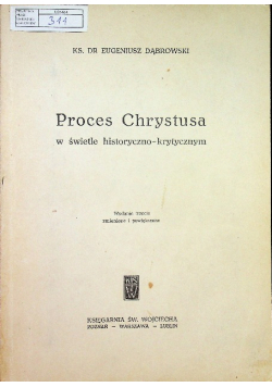 Proces Chrystusa w świetle historyczno-krytycznym