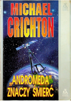 Andromeda znaczy śmierć