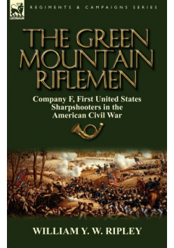 The Green Mountain Riflemen