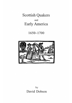 Scottish Quakers and Early America, 1650-1700