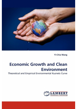 Economic Growth and Clean Environment
