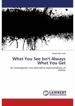 What You See Isn't Always What You Get
