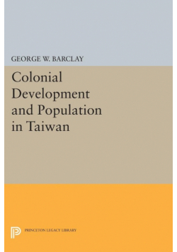 Colonial Development and Population in Taiwan