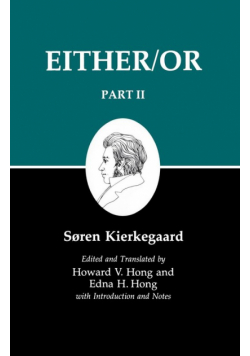 Kierkegaard's Writings IV, Part II