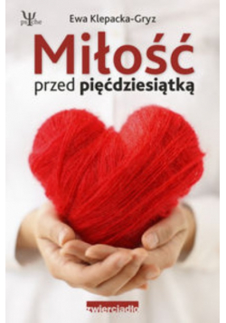 Miłość przed pięćdziesiątką