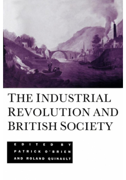 The Industrial Revolution and British Society
