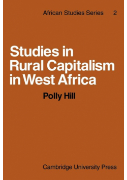 Studies in Rural Capitalism in West Africa