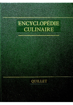 Encyclopedie culinaire quillet