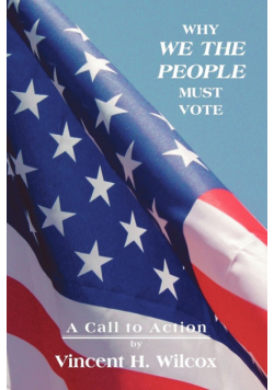 Why We the People Must Vote