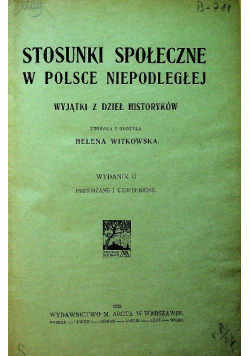 Stosunki społeczne w Polsce Niepodległej 1922 r.