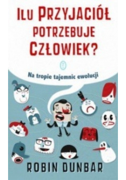 Ilu przyjaciół potrzebuje człowiek