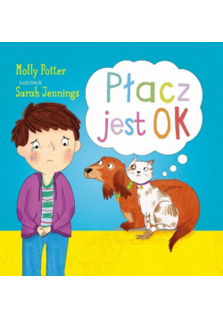 Płacz jest OK