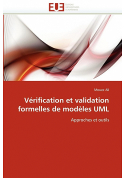 Vérification et validation formelles de modèles uml