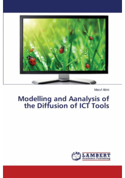 Modelling and Aanalysis of the Diffusion of ICT Tools