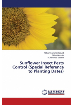 Sunflower Insect Pests Control (Special Reference to Planting Dates)