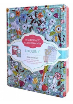 Inspirujące kolorowanki. Ukojenie