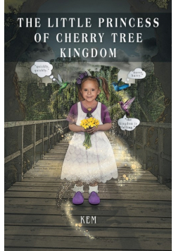 The Little Princess Of Cherry Tree Kingdom