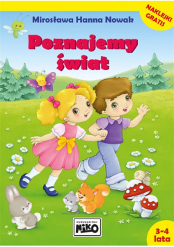 Poznajemy świat. 3 -4 lata