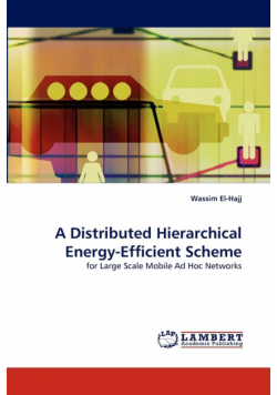 A Distributed Hierarchical Energy-Efficient Scheme