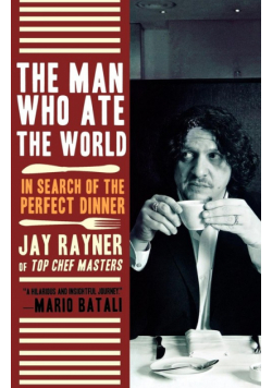 The Man Who Ate the World