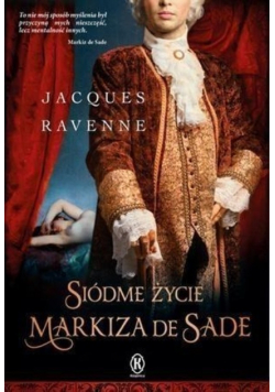 Siódme życie markiza de Sade