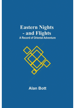 Eastern Nights - And Flights