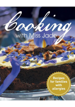 Cooking with Miss Jade
