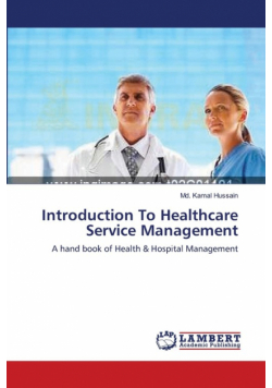 Introduction To Healthcare Service Management