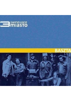 Swingujące Trójmiasto. Baszta CD