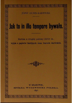 Jak to in illo tempore bywało reprint z 1896 r