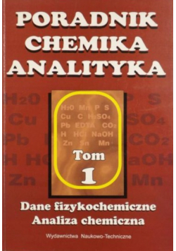 Poradnik chemika analityka, Tom I
