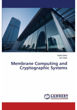 Membrane Computing and Cryptographic Systems