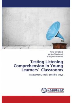 Testing Listening Comprehension in Young Learners` Classrooms