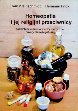 Homeopatia i jej religijni przeciwnicy